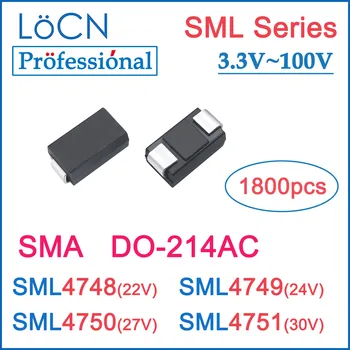 LOCN 1800шт SML SML4748 SML4749 SML4750 SML4751 SMA DO-214AC SMD Высокое качество 1N4728 22V 24V 27V 30V