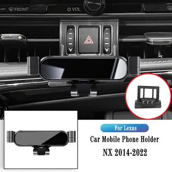 Автомобильный Держатель телефона Для Lexus NX NX200 NX300 2014-2022 Гравитационный Навигационный Кронштейн GPS Подставка Зажим Для выпуска Воздуха Поворотная Опора