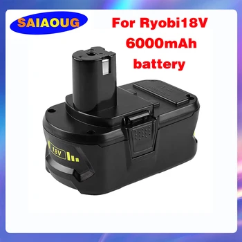 Замените аккумулятор Ryobi 18V 6ah, совместимый с аккумулятором BPL1820 P108 P109 P106 P105 P104 P103 RB18L50 RB18L40 6000 мАч для электроинструмента